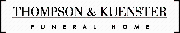 Thompson & Kuenster Funeral Home