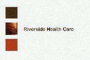 Riverside Health Care