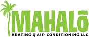 Mahalo Heating and Air Conditioning, LLC Mahalo Heating and Air Conditioning, LLC