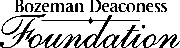 Bozeman Deaconess Foundation