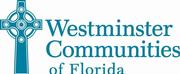 Westminster Communities of Florida Westminster Communities of Florida