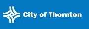 City of Thornton City of Thornton