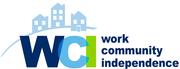 WCI - Work, Community, Independence WCI - Work, Community, Independence