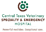 CENTRAL TEXAS VETERINARY SPECIALTY & EMERGENCY HOSPITAL CENTRAL TEXAS VETERINARY SPECIALTY & EMERGENCY HOSPITAL