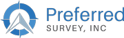 Preferred Survey, Inc
