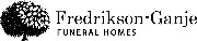 Fredrikson-Ganje Funeral Homes
