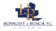 Hennessy & Roach, P.C. Hennessy & Roach, P.C.