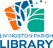 LIVINGSTON PARISH LIBRARY