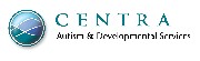 Centra Autism & Developmental Services Centra Autism & Developmental Services