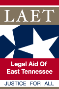 Legal Aid of East Tennessee Legal Aid of East Tennessee