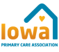 Iowa Primary Care Association Iowa Primary Care Association