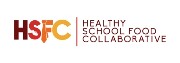 The Healthy School Food Collaborative The Healthy School Food Collaborative