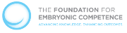 The Foundation for Embryonic Competence