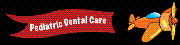 Pediatric Dental Care