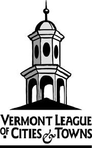 VERMONT LEAGUE OF CITIES AND TOWNS