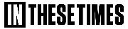 In These Times Logo