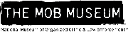 The Mob Museum Logo