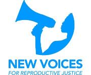 New Voices for Reproductive Justice
