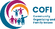 Community Organizing and Family Issues (COFI) Logo