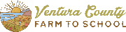 Ventura County Farm to School