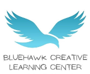 BlueHawk Creative Learning Center, Inc. BlueHawk Creative Learning Center, Inc.