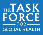 The Task Force for Global Health The Task Force for Global Health