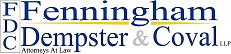 FENNINGHAM, DEMPSTER & COVAL LLP