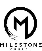 Milestone Church Logo