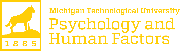 Department of Psychology and Human Factors at Michigan Technological University Logo