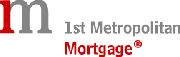 1st Metropolitan Mortgage 1st Metropolitan Mortgage