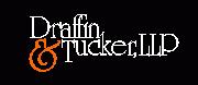 Draffin & Tucker, LLP