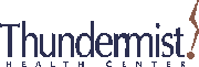 Thundermist Health Center