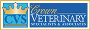 Crown Veterinary Specialists, LLC Crown Veterinary Specialists, LLC
