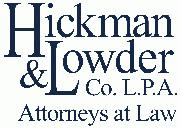Hickman & Lowder Co., L.P.A. Hickman & Lowder Co., L.P.A.
