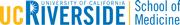 University of California, Riverside - School of Medicine