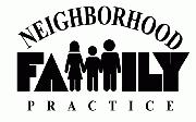 Neighborhood Family Practice Neighborhood Family Practice