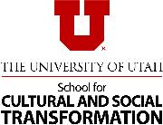 University of Utah/School for Cultural & Social Transformation