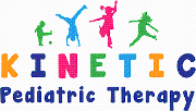 Kinetic Pediatric Therapy, A Division of Kinetic Physical Therapy and Wellness, Inc.