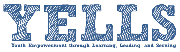 YELLS (Youth Empowerment through Learning, Leading, and Serving, Inc.)