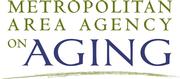 Metropolitan Area Agency on Aging Metropolitan Area Agency on Aging