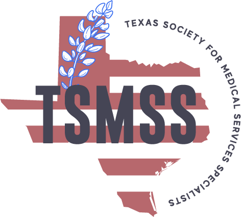 Texas Society for Medical Services Specialists